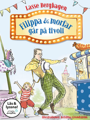 cover image of Filippa & morfar går på tivoli